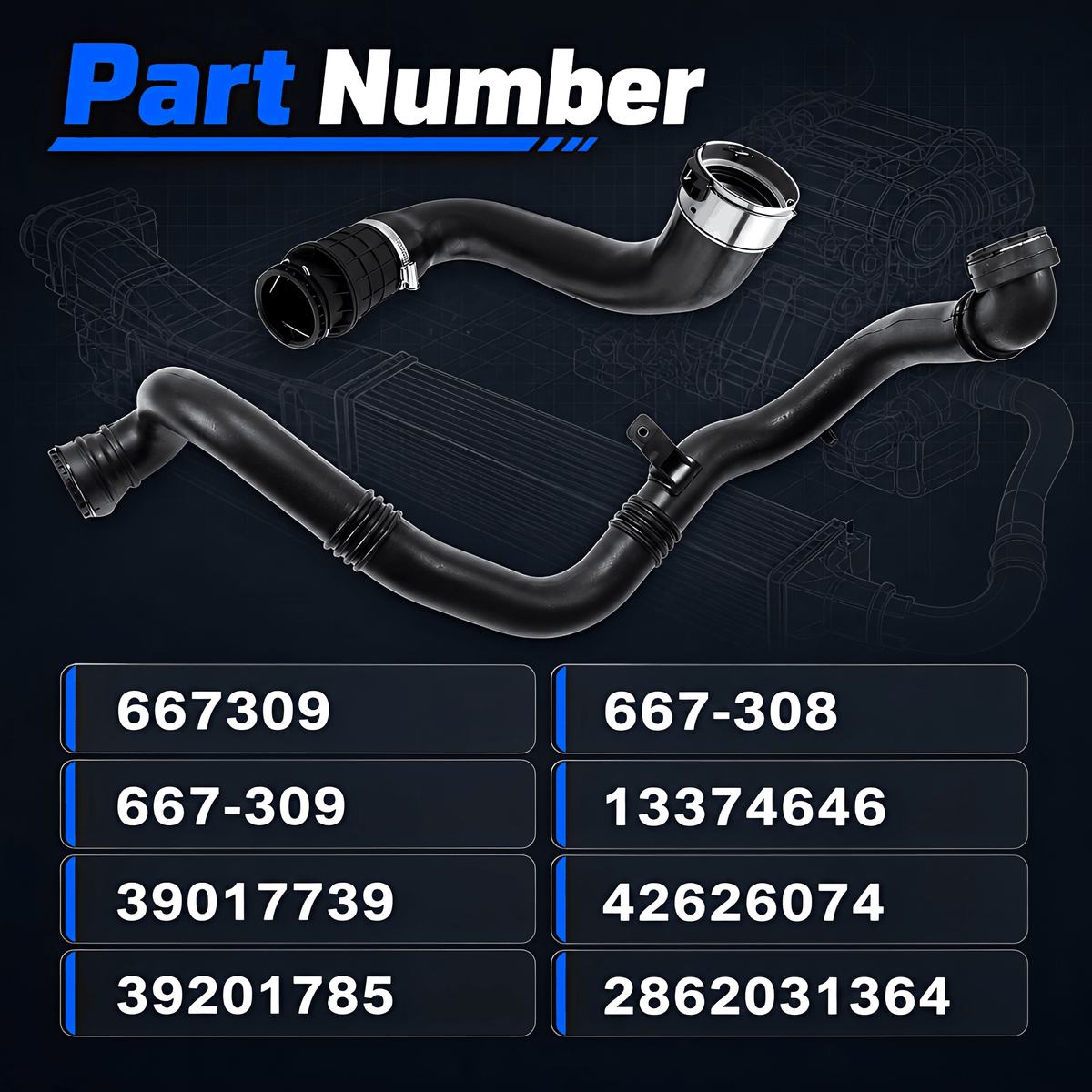 Turbocharger Intercooler Hose 667-308 667-309 for Chevy Cruze 1.4L, replacing 2862031364, 42626074, 13374646, 39017739, 39201785.